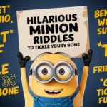 Hilarious Minion Riddles to Tickle Your Funny Bone