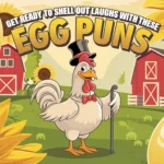 Get Ready to Shell Out Laughs with These Egg Puns