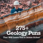 275+ Geology Puns That Will Leave You in Schist-itches!