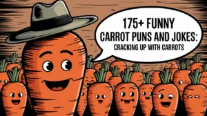 175+ Funny Carrot Puns And Jokes: Cracking Up with Carrots