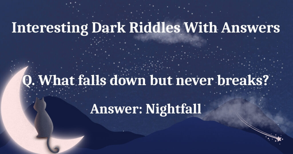 dark riddles with answers