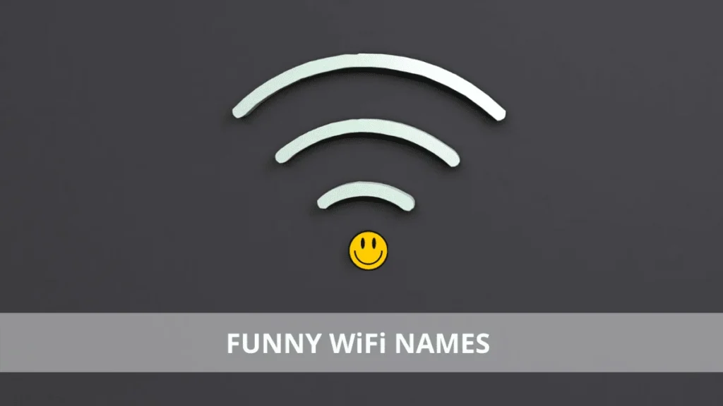 funny wifi names