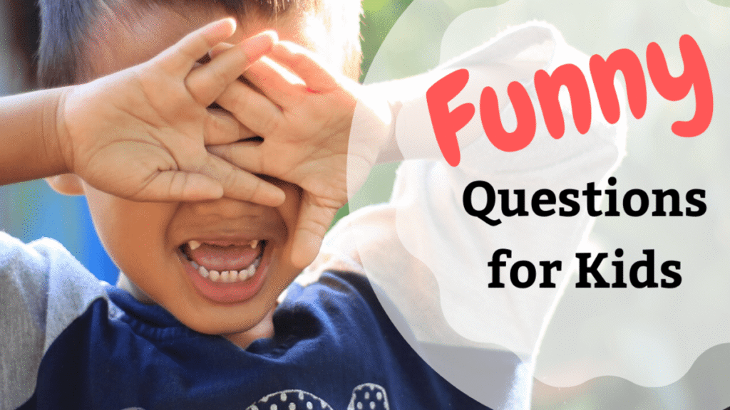 funny questions to ask kids